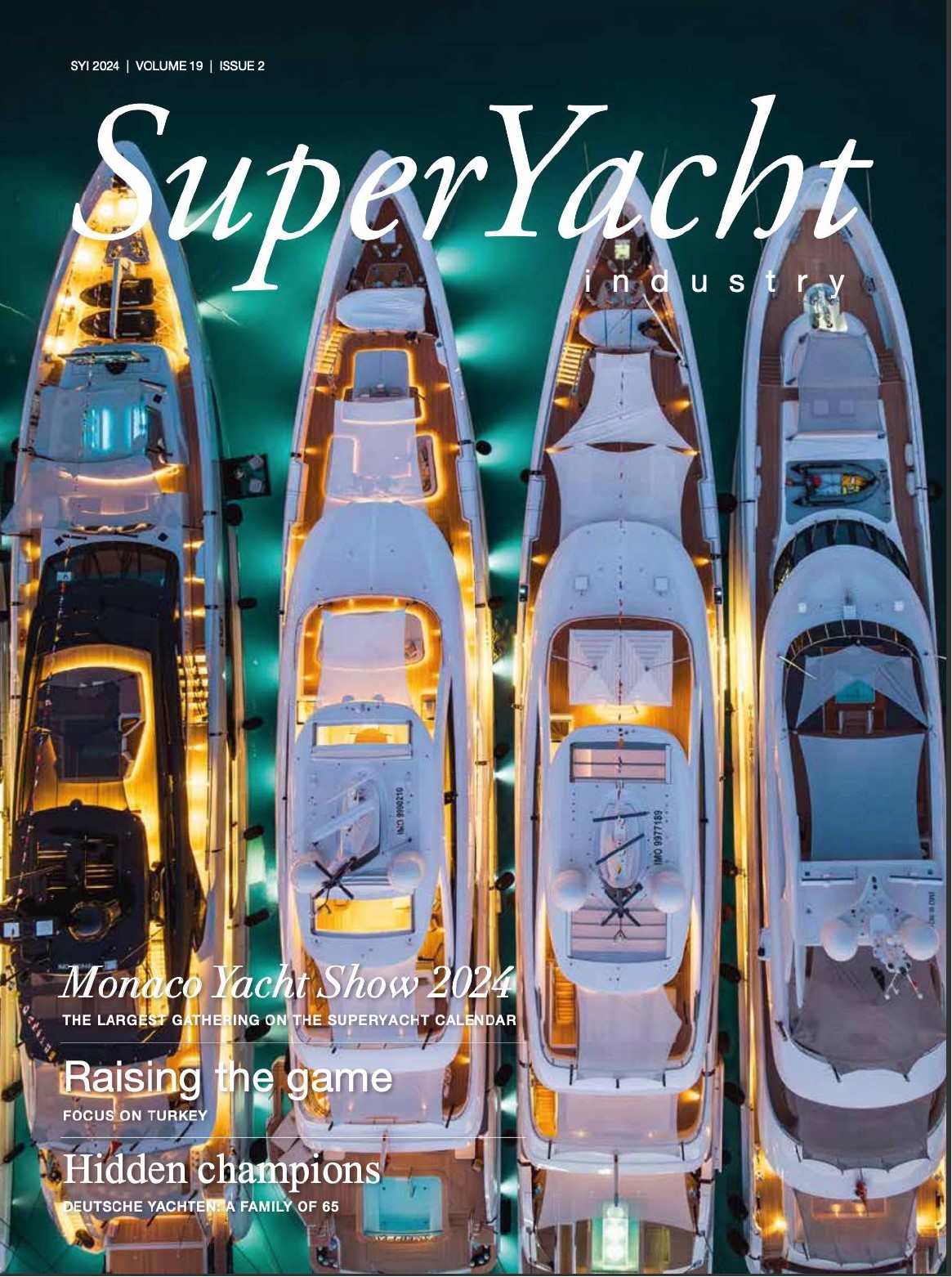 Super Yacht Industry, Volume 19